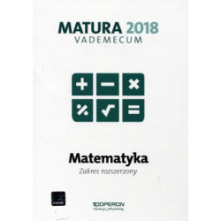 Matematyka Matura 2018 Vademecum zakres rozszerzony. Operon
